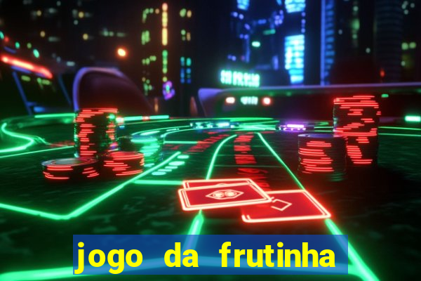 jogo da frutinha que paga no pix