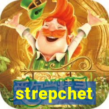 strepchet