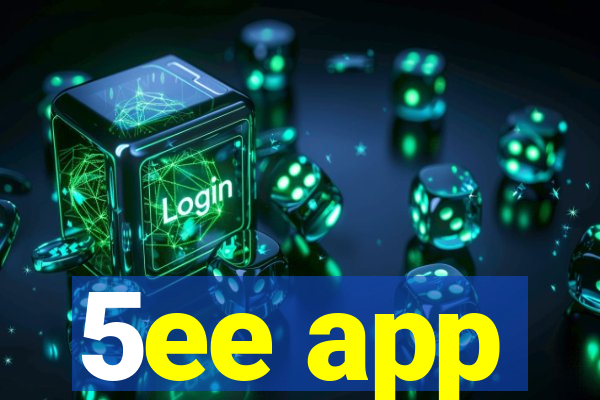 5ee app