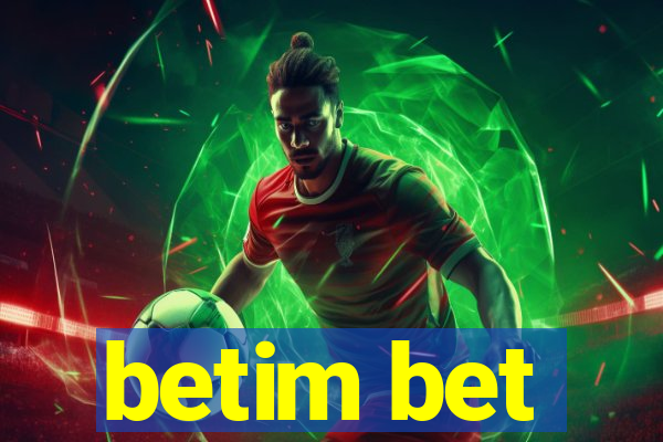 betim bet