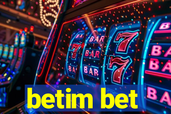 betim bet