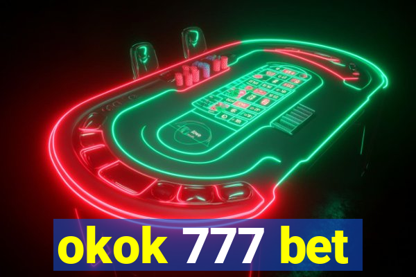 okok 777 bet