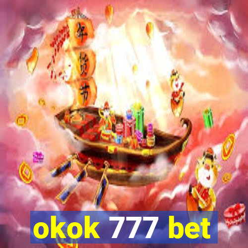 okok 777 bet