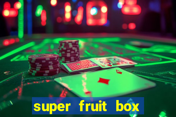 super fruit box codes 2024