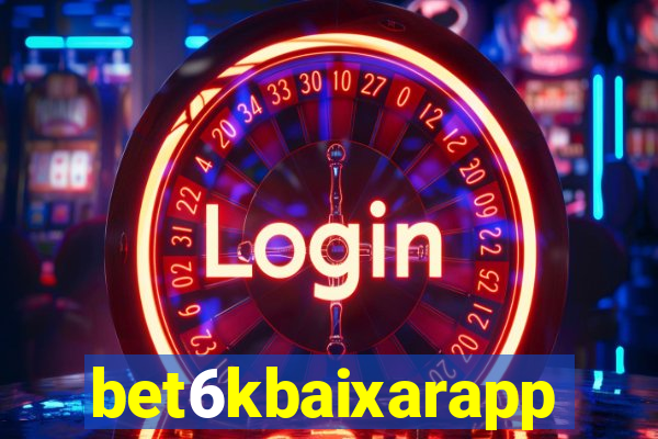 bet6kbaixarapp