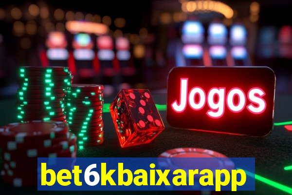 bet6kbaixarapp