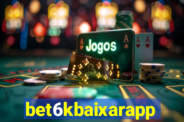 bet6kbaixarapp