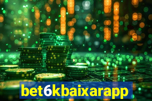 bet6kbaixarapp