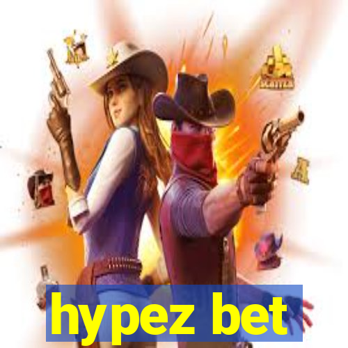 hypez bet