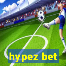 hypez bet