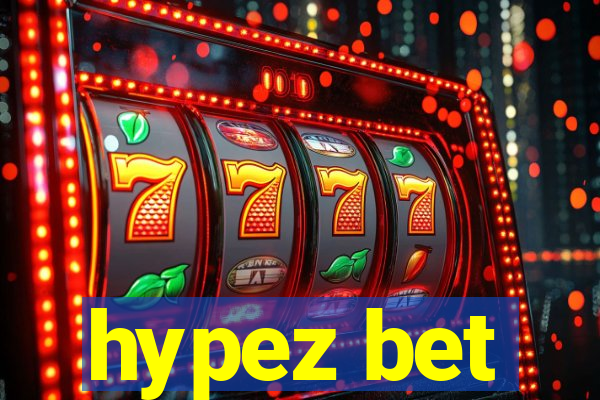 hypez bet