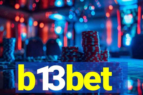 b13bet