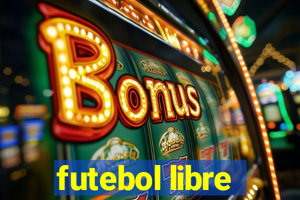 futebol libre