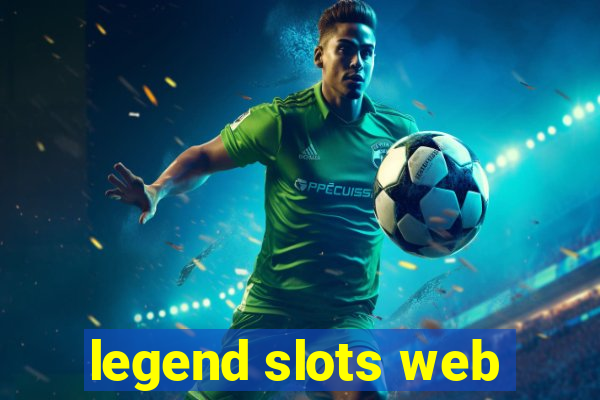 legend slots web