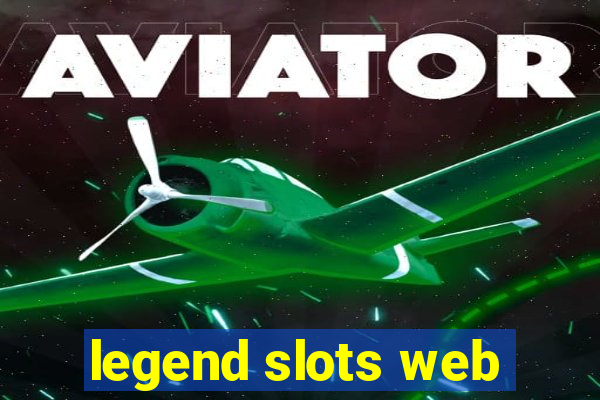 legend slots web