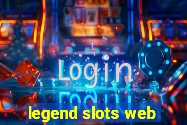 legend slots web