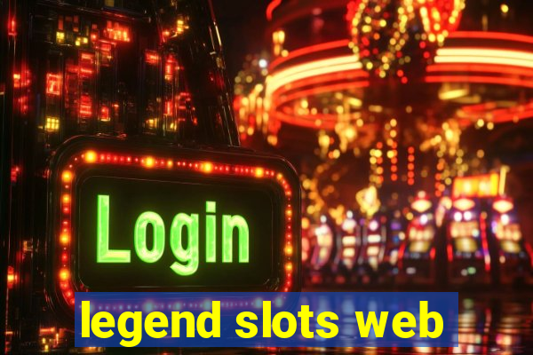 legend slots web