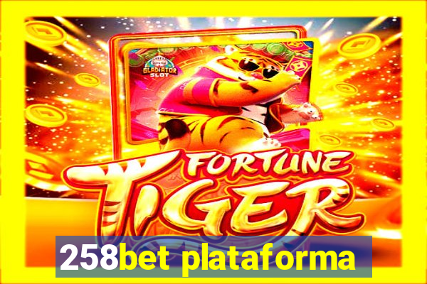 258bet plataforma