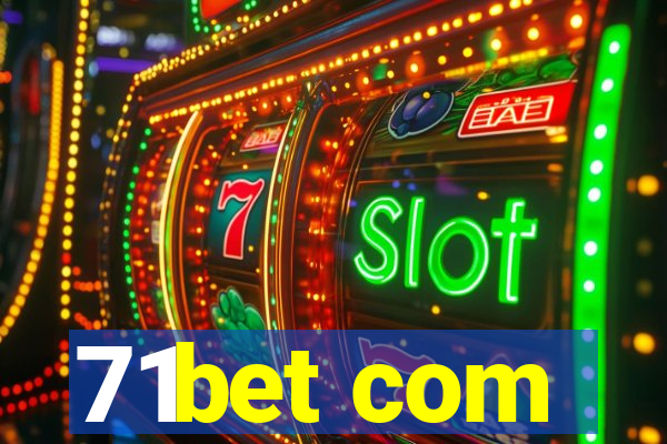 71bet com