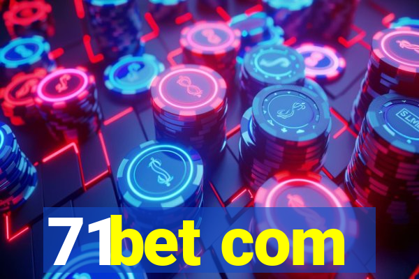 71bet com