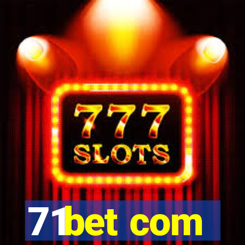 71bet com