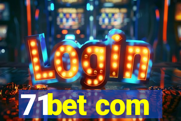 71bet com