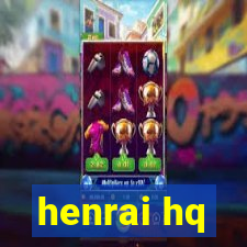 henrai hq