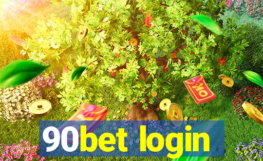 90bet login