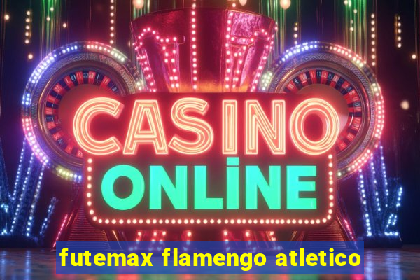 futemax flamengo atletico