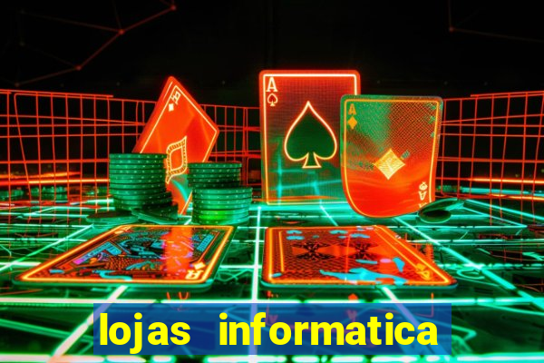 lojas informatica em recife