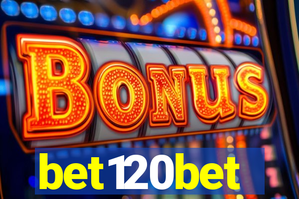 bet120bet