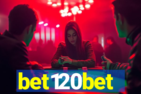 bet120bet