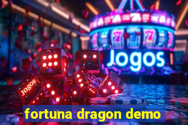 fortuna dragon demo