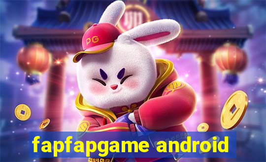 fapfapgame android