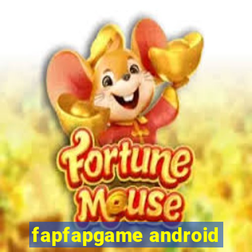 fapfapgame android