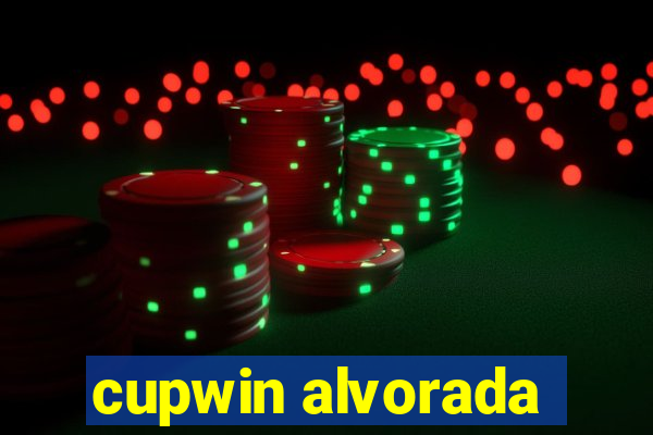 cupwin alvorada