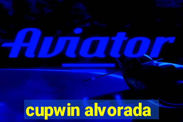 cupwin alvorada