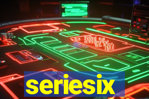 seriesix