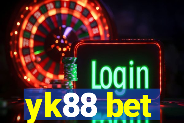 yk88 bet