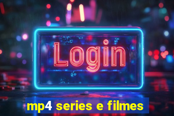 mp4 series e filmes