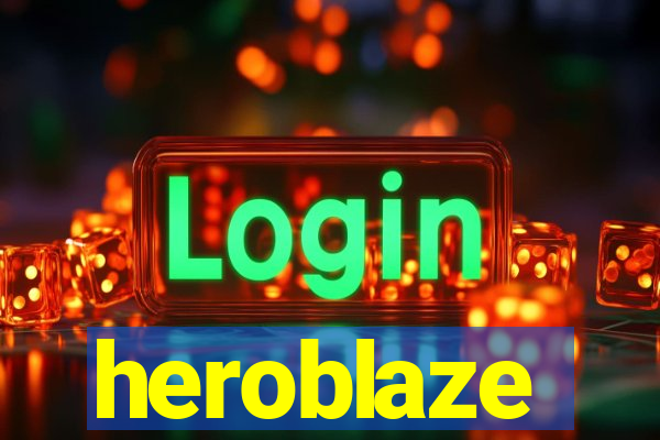 heroblaze