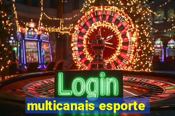 multicanais esporte