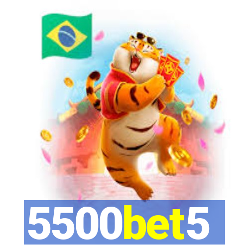 5500bet5