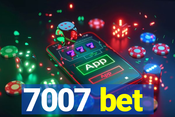 7007 bet