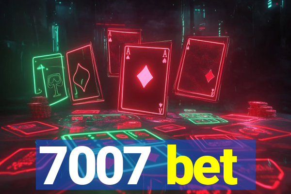 7007 bet