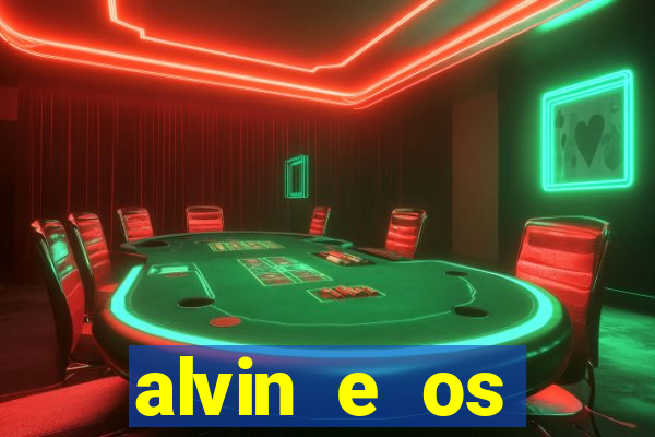 alvin e os esquilos esquiletes nomes