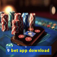 9 bet app download