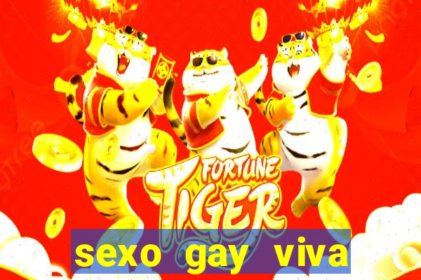 sexo gay viva local santos