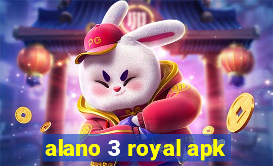 alano 3 royal apk