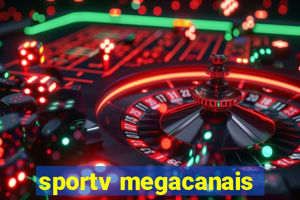 sportv megacanais